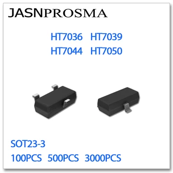 JASNPROSMA SOT23-3 HT7036 HT7039 HT7044 HT7050 100VNT 500PCS 3000PCS SMD Aukštos kokybės Naujas prekes